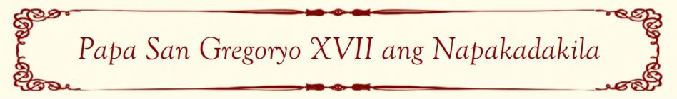 Pope Gregory XVII Banner (Filipino) Pope Gregory XVII Banner (Filipino)